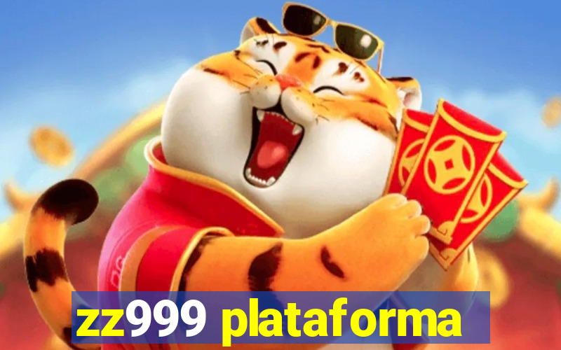 zz999 plataforma